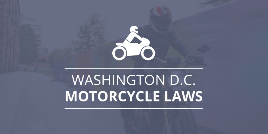 Washington DC Motorcycle Laws