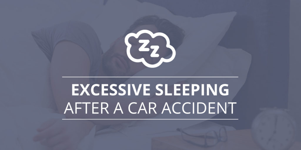 Excessive Sleeping after an Accident