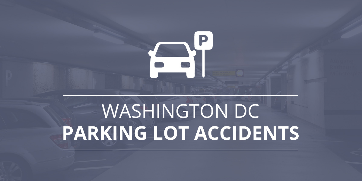 Washington, D.C. Parking Lot Accidents